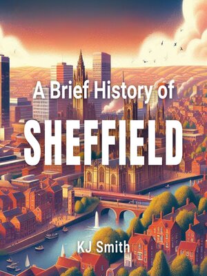 cover image of A Brief History of Sheffield